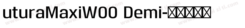 uturaMaxiW00 Demi字体转换